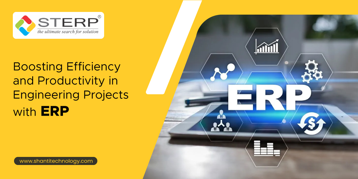 Boosting Efficiency and Productivity in Engineering Projects with ERP