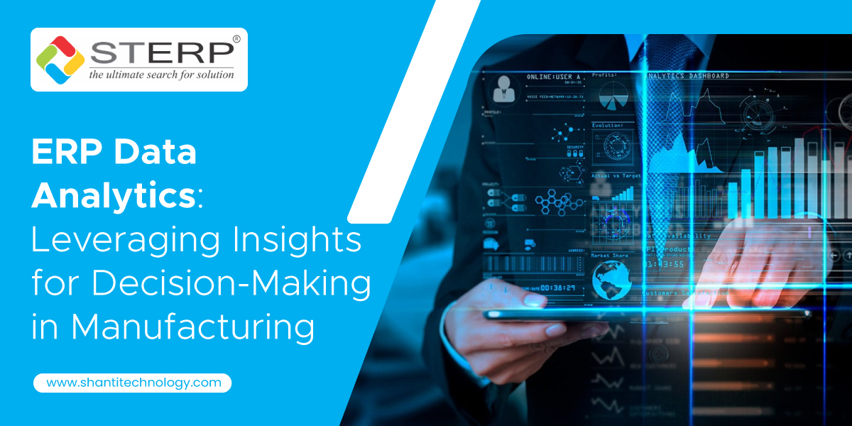 ERP Data Analytics: Leveraging Insights for Decision-Making in Manufacturing